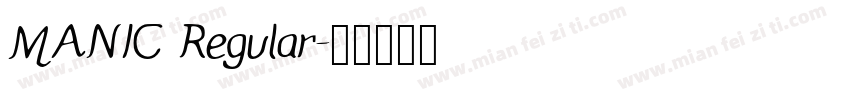 MANIC Regular字体转换